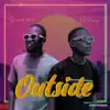 Malavega - Outside (feat. Diamond Akorede) - Single